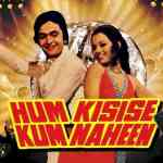 hum-kisise-kam-nahi