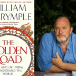 विल्यम डॅलरिम्पल यांच्या ‘गोल्डन रोड’ला मानाचा पुरस्कार